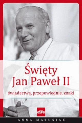 Swiety Jan Pawel II