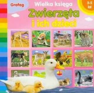 Zwierzeta i ich dzieci Wielka ksiega