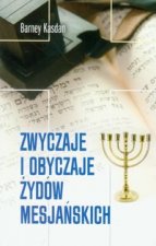 Zwyczaje i obyczaje Zydow Mesjanskich