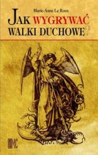 Jak wygrywac walki duchowe