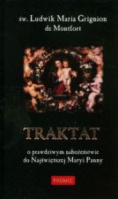 Traktat o prawdziwym nabozenstwie do Najswietszej Maryi Panny