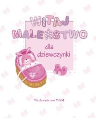 Witaj malenstwo