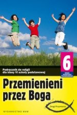 Przemienieni przez Boga 6 Podrecznik Drogi Przymierza