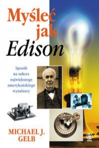 Myslec jak Edison