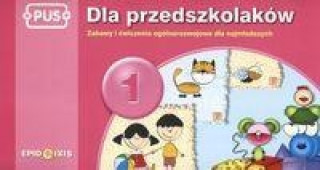 PUS Dla przedszkolakow 1 Zabawy i cwiczenia ogolnorozwojowe dla najmlodszych (Dorota Pyrgies)(Miękka)