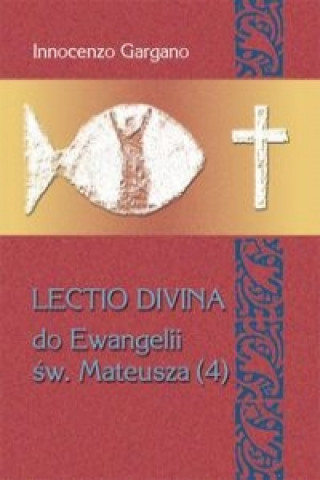 Lectio Divina 26 Do Ewangelii Sw Mateusza 4