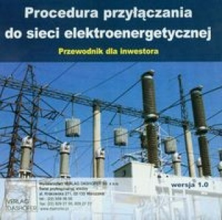 Procedura przylaczania do sieci elektroenergetycznej