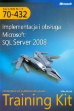 MCTS Egzamin 70-432 Implementacja i obsluga Microsoft SQL Server 2008 + CD