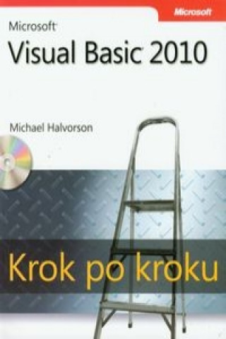 Microsoft Visual Basic 2010 Krok po kroku + CD