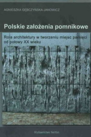 Polskie zalozenia pomnikowe