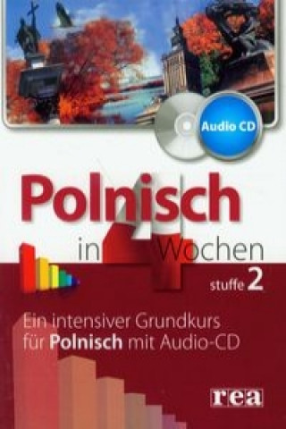 Polnisch in 4 Wochen Stuffe 2 + CD