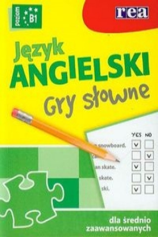 Jezyk angielski Gry slowne B1 dla sredniozaawansowanych