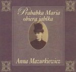 Prababka Maria obiera jablka