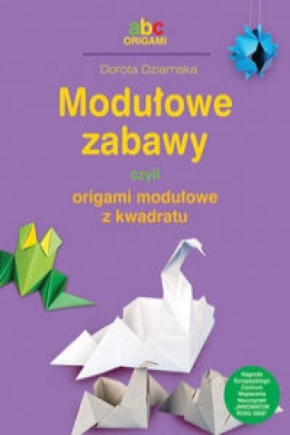 Modulowe zabawy czyli origami modulowe z kwadratu