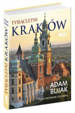 Tysiacletni Krakow