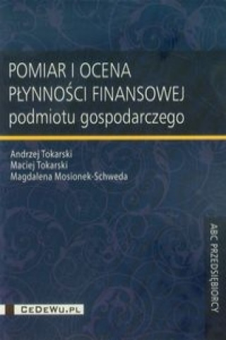 Pomiar i ocena plynnosci finansowej