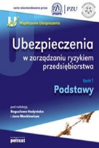 Ubezpieczenia w zarzadzaniu ryzykiem przedsiebiorstwa