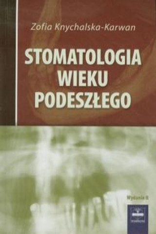 Stomatologia wieku podeszlego
