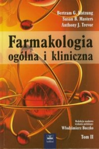 Farmakologia ogolna i kliniczna Tom 2