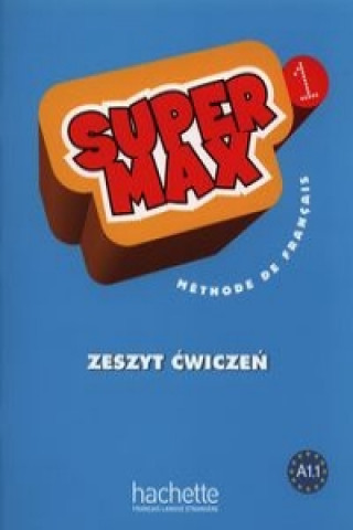 Super Max 1 Zeszyt cwiczen