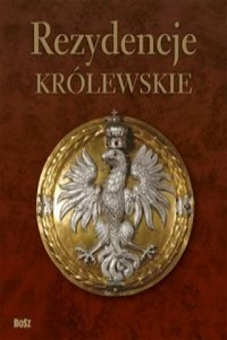 Rezydencje Krolewskie