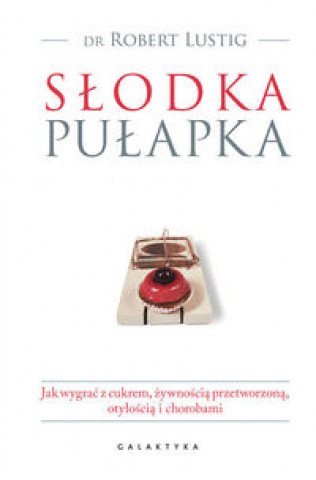 Slodka pulapka