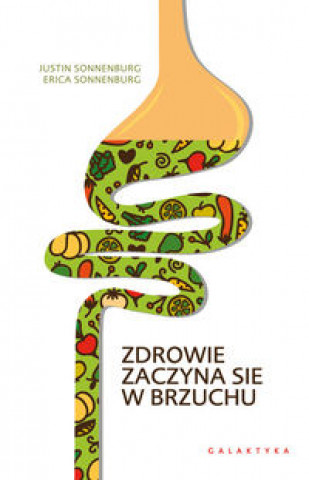 Zdrowie zaczyna sie w brzuchu