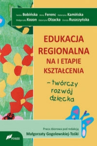 Edukacja regionalna na I etapie ksztalcenia