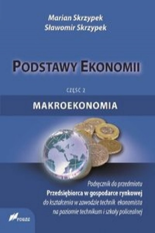 Podstawy ekonomii Czesc 2 Makroekonomia Podrecznik