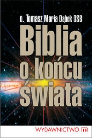 Biblia o koncu swiata
