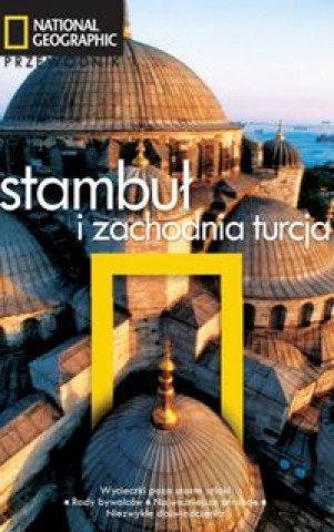 Stambul i zachodnia Turcja