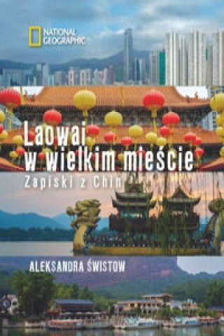 Laowai w wielkim miescie