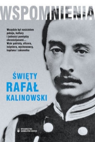 Wspomnienia Swiety Rafal Kalinowski