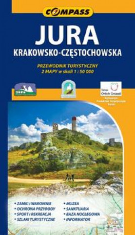 Jura Krakowsko-Czestochowska Przewodnik turystyczny i 2 mapy w skali 1:50000