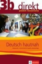 Direkt 3B Deutsch Hautnah Podrecznik z cwiczeniami Zakres rozszerzony