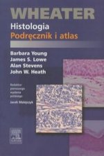 Wheater Histologia Podrecznik i atlas