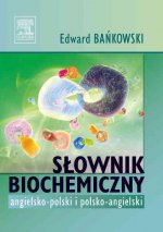Slownik biochemiczny angielsko-polski polsko-angielski