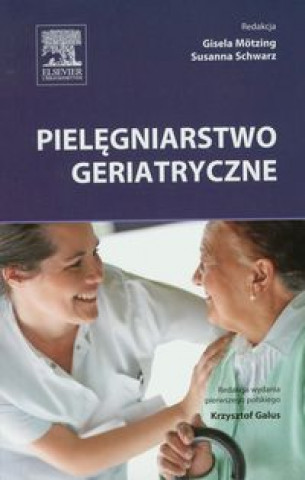 Pielegniarstwo geriatryczne