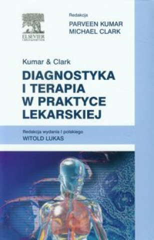 Diagnostyka i terapia w praktyce lekarskiej