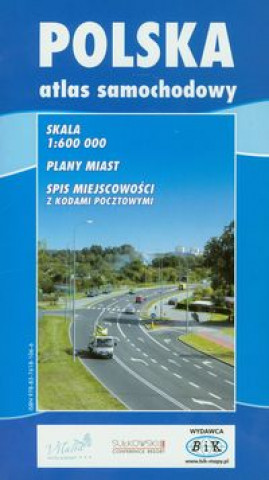 Polska atlas samochodowy 1:600 000
