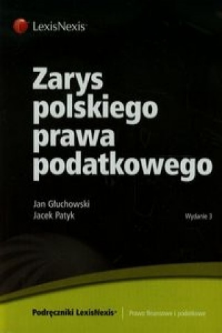 Zarys polskiego prawa podatkowego