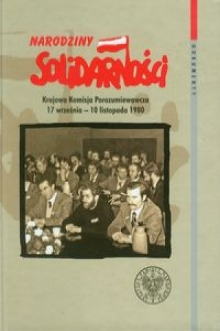 Narodziny Solidarnosci