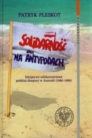 Solidarnosc na Antypodach