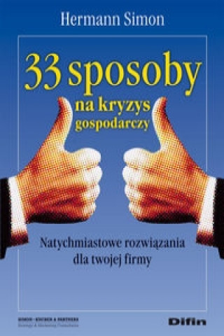 33 sposoby na kryzys gospodarczy