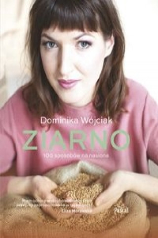 Ziarno (Wojciak Dominika)(Twarda)