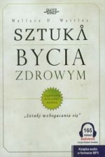 Sztuka bycia zdrowym