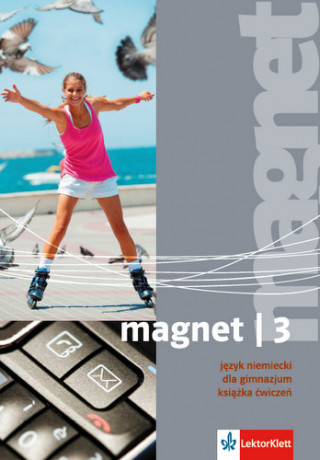 Magnet 3 Jezyk niemiecki Ksiazka cwiczen