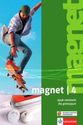 Magnet 4 Jezyk niemiecki Podrecznik z 2 plytami CD