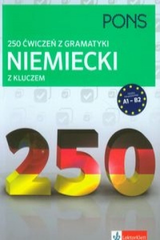 250 cwiczen z gramatyki Niemiecki z kluczem