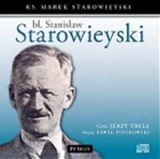 Bl. Stanislaw Starowieyski